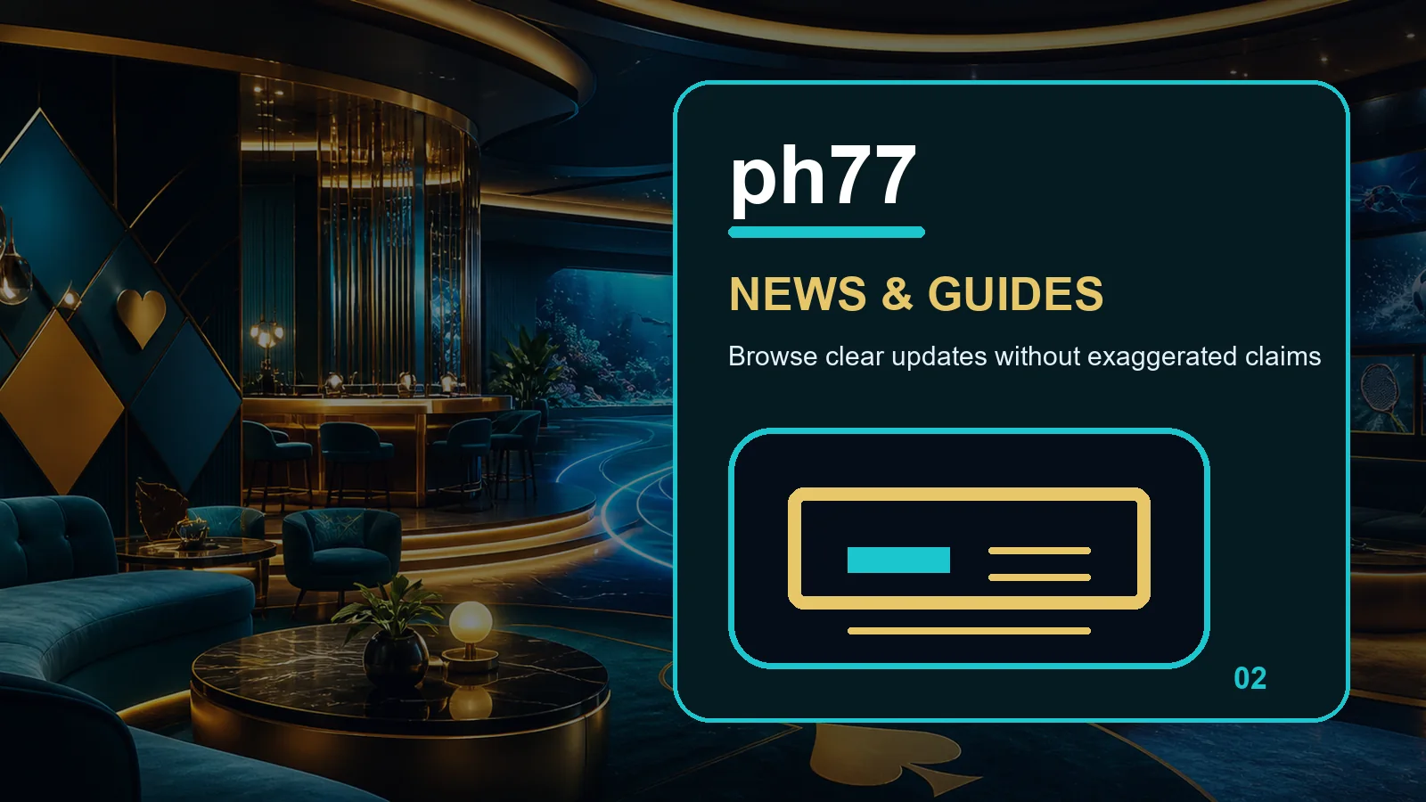 ph77 news full-width visual guide 2